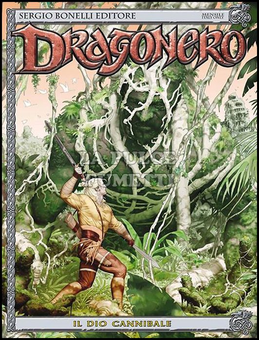 DRAGONERO # 44: IL DIO CANNIBALE